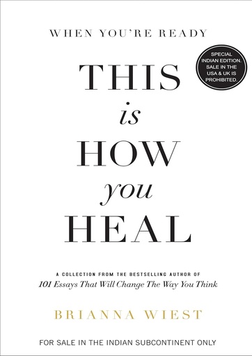 When You're Ready, This is How You Heal