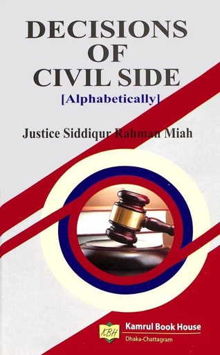 Decisions of Criminal Side - Justic Siddiqur Rahman Miah